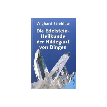 Buch - Die Edelstein-Heilkunde der Hildegard von Bingen