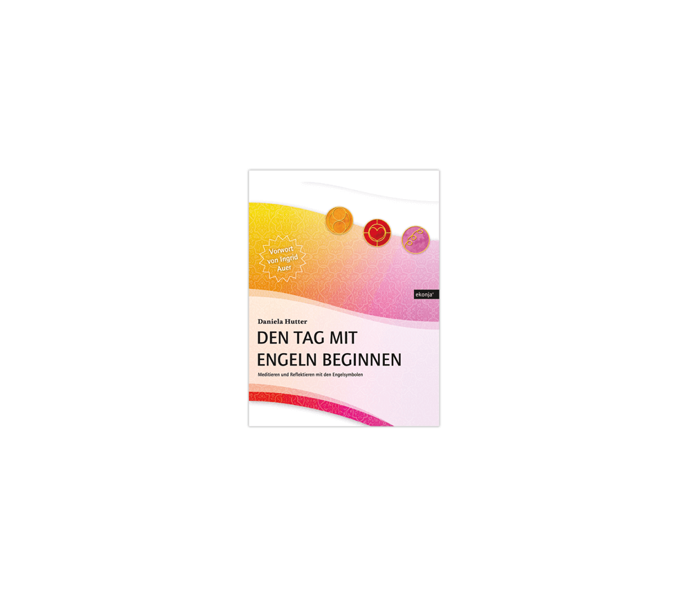 Ingrid Auer - Buch Den Tag mit Engeln beginnen