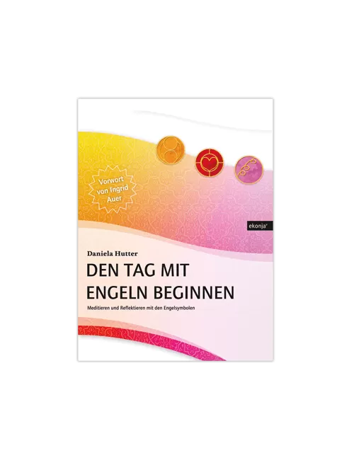 Ingrid Auer - Buch Den Tag mit Engeln beginnen