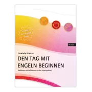 Ingrid Auer - Buch Den Tag mit Engeln beginnen