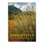 Primavera® Literatur - Immortelle – Porträt einer wilden Duft- und Heilpflanze