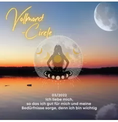 Frauen Vollmond-Circle 03-22 - Ich liebe mich, so das ich gut für mich und meine Bedürfnisse sorge, denn ich bin wichtig