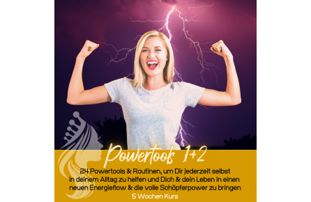 Powertools 1+2 - 24 kraftvolle Tools um Dir im Alltag sofort selbst zu helfen