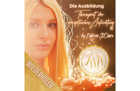 Wiederholer - Therapeut der energetischen Aufrichtung® by Patrica St. Claire