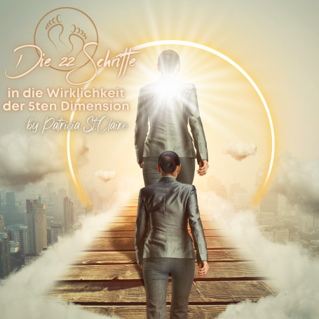 Die 22 Schritte in die Wirklichkeit ® by Patrica St. Claire - Coach Jenny Glaser