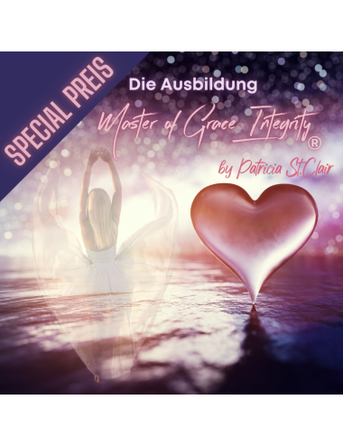 Master of Grace Integrity® by Patrica St. Clair - Die Ausbildung
