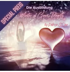 Master of Grace Integrity® by Patrica St. Clair - Die Ausbildung